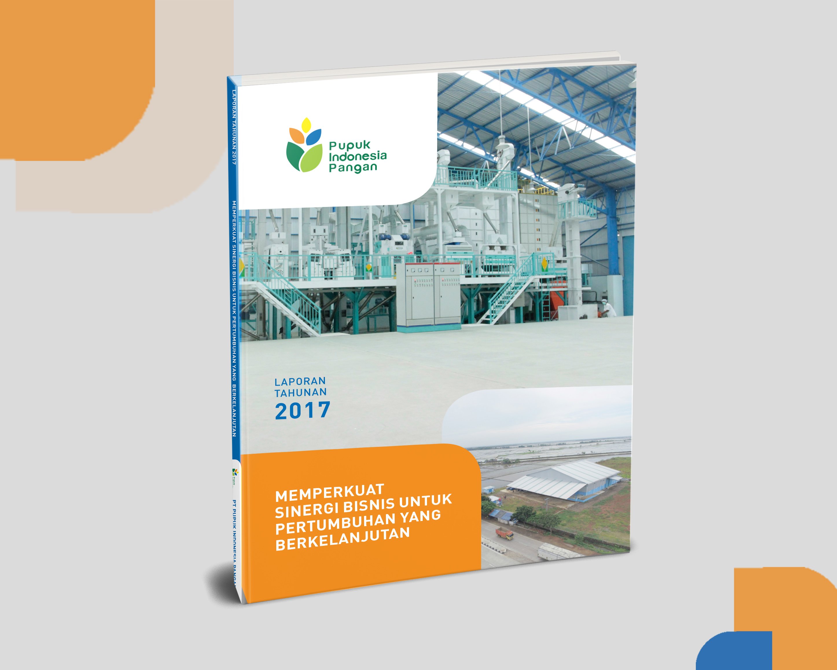 Jasa Desain Pembuatan Annual Report Perusahaan PT Pupuk Indonesia Pangan PIP 2017 01
