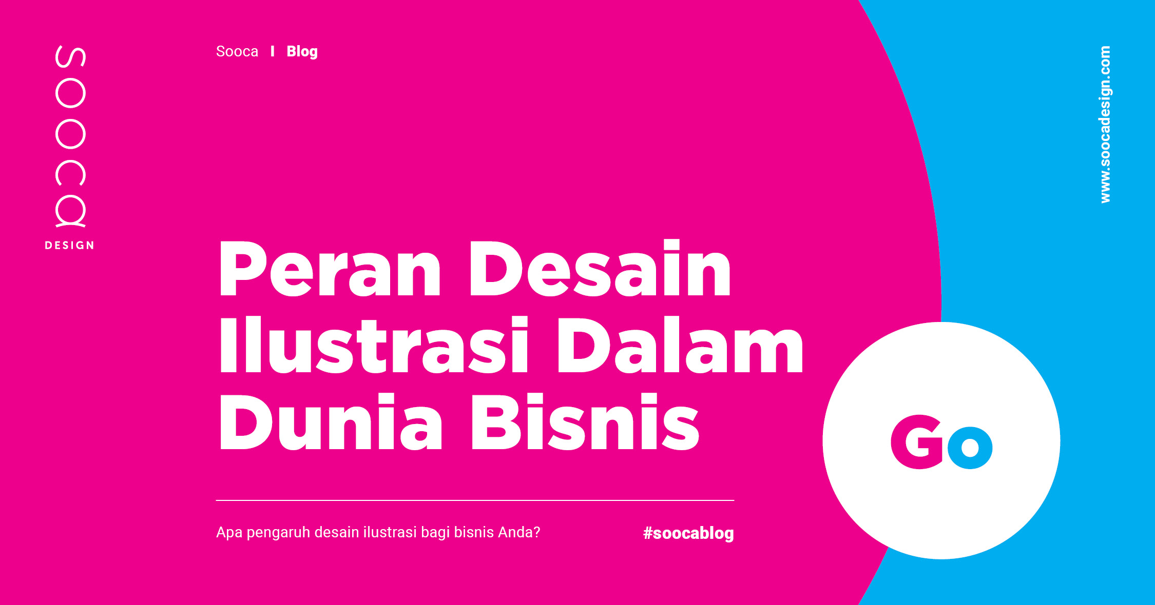 Pengaruh Desain  Ilustrasi Untuk Kesuksesan Bisnis Anda