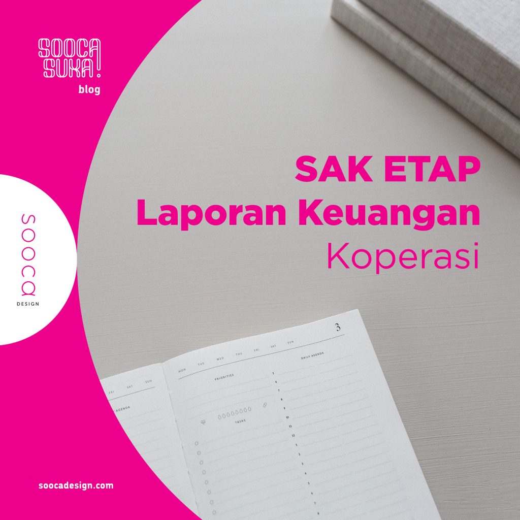 Penerapan SAK ETAP Pada Laporan Keuangan Koperasi