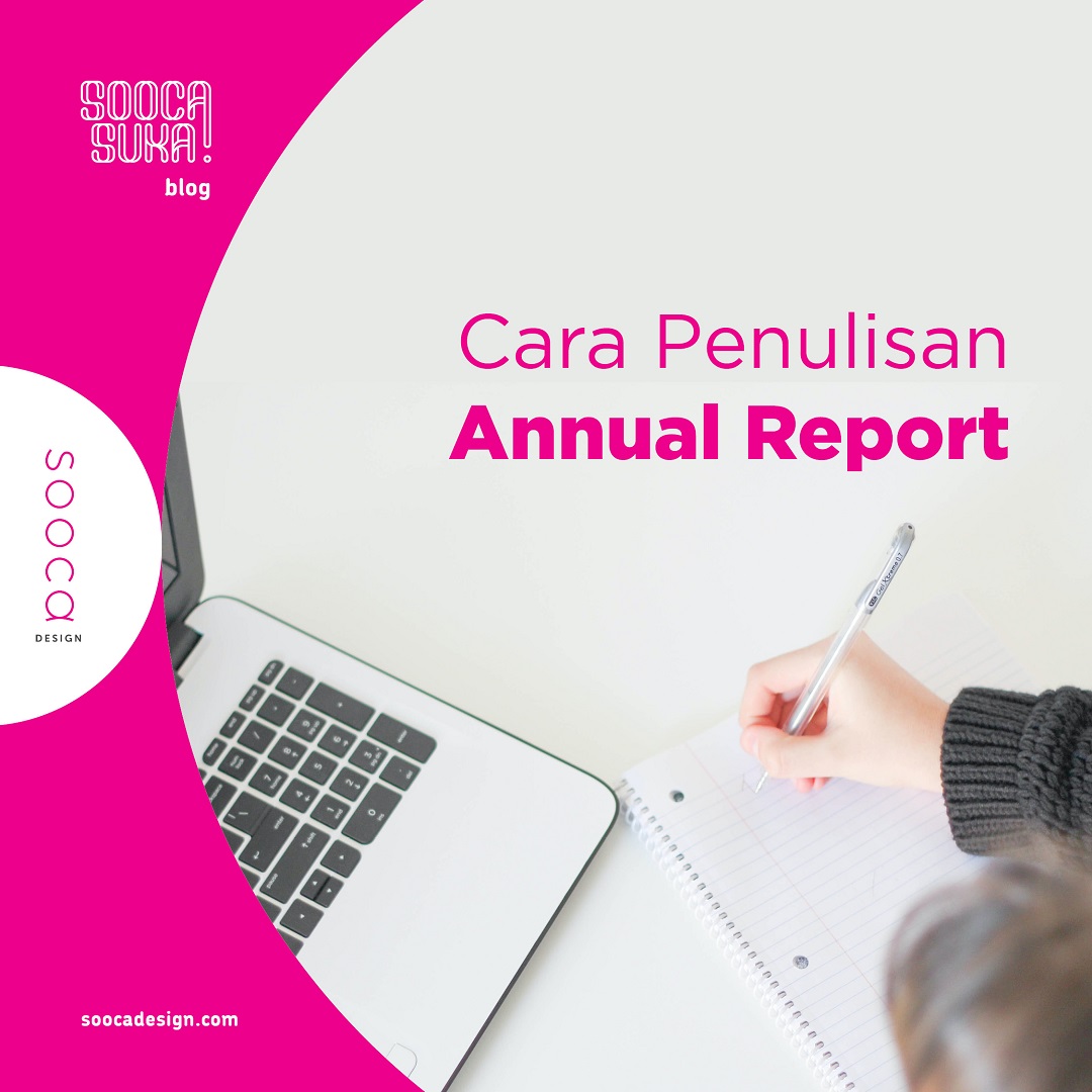 cara menulis annual report (jasa annual report)