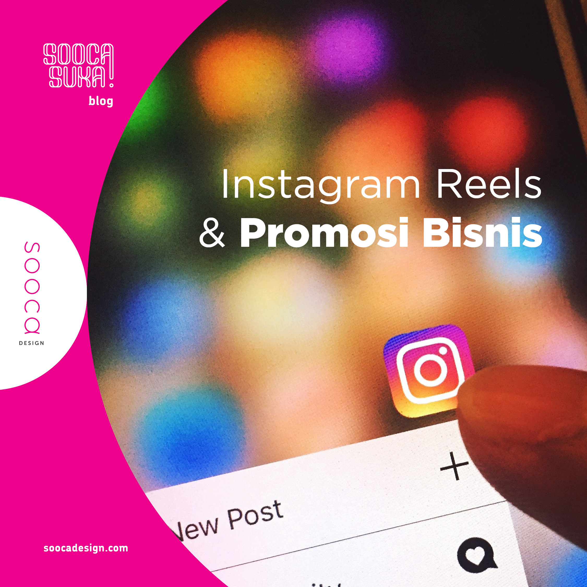 cara memanfaatkan instagram reels untuk promosi bisnis