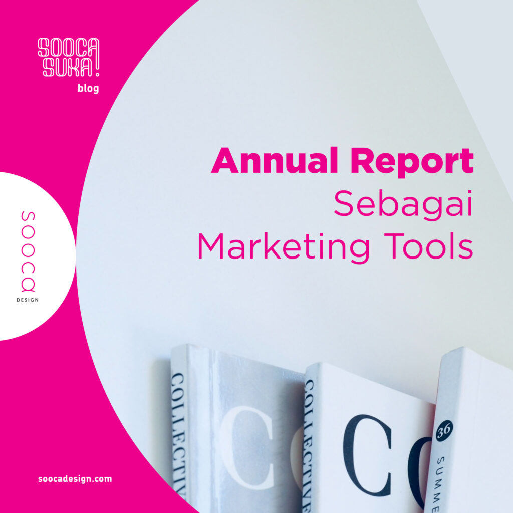 pentingnya annual report sebagai marketing tools