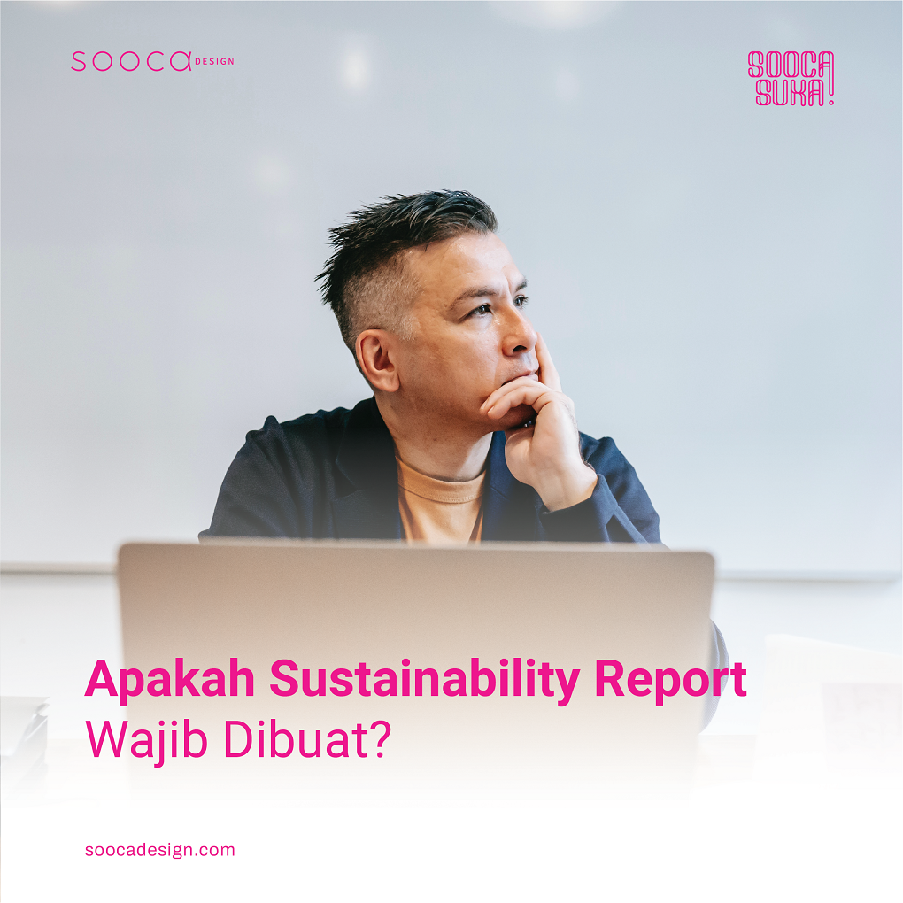 apakah sustainability report wajib dibuat